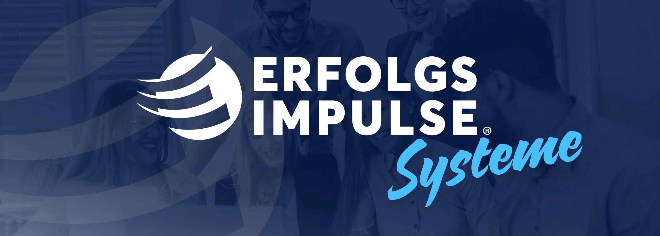 Erfolgsimpulse Systeme Banner mit Unternehmenslogo und Schriftzug „Erfolgsimpulse Systeme“ auf blauem Hintergrund, im Hintergrund ein Teammeeting als dezentes Motiv.