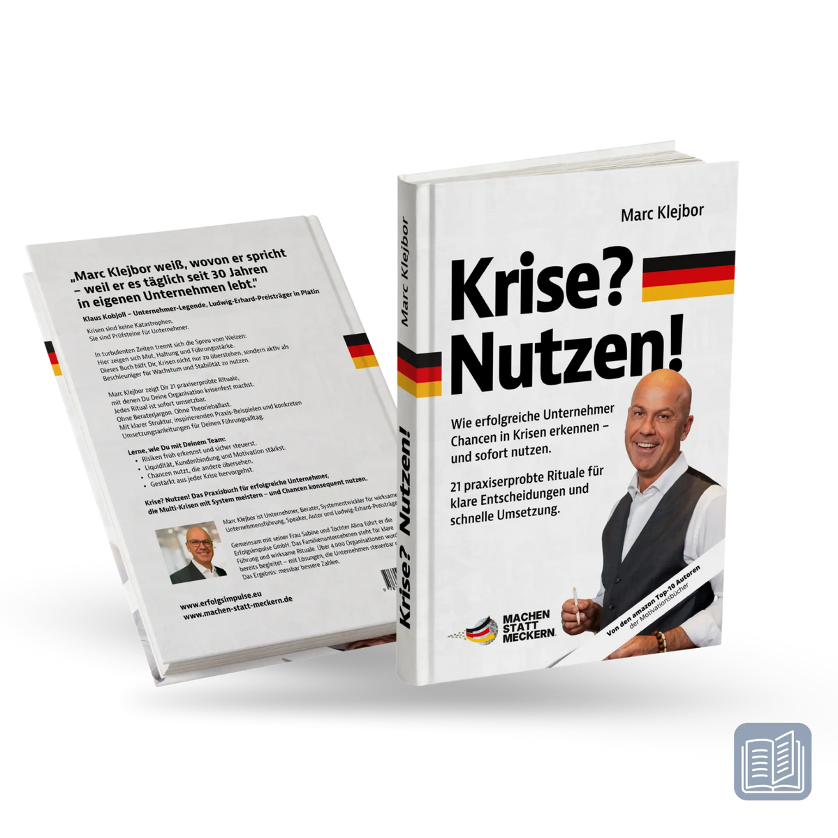 Buch Mockup von „Krise? Nutzen!“ von Marc Klejbor mit Vorderseite und Rückseite, als Businessbuch über Krisenmanagement, Chancen in der Krise, unternehmerische Entscheidungen und wirksame Führung für Unternehmer und Führungskräfte.