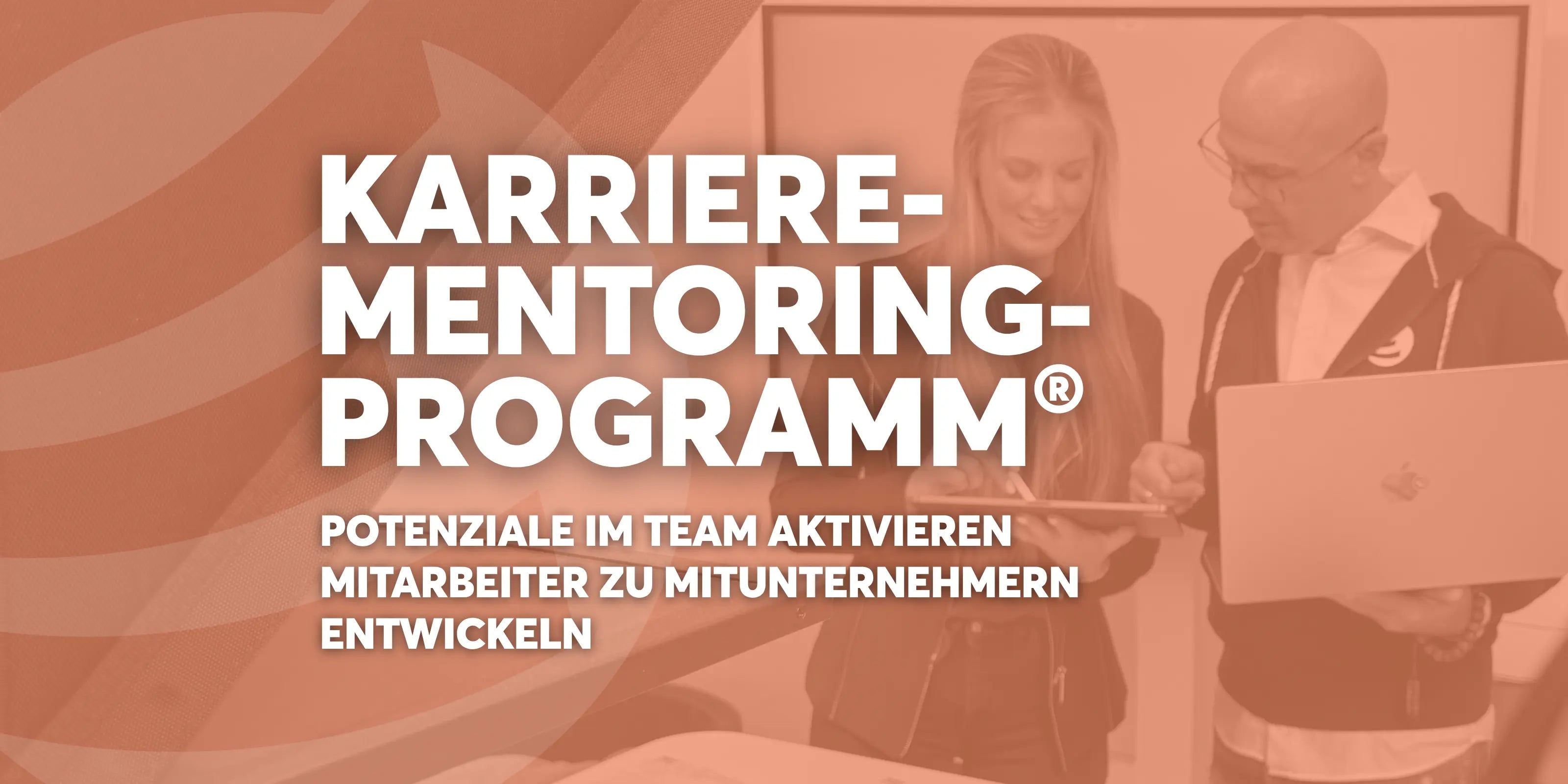 Banner zum Karriere Mentoring Programm® von Erfolgsimpulse, mit Marc und Alina Klejbor und dem Fokus, Potenziale im Team zu aktivieren und Mitarbeiter zu Mitunternehmern zu entwickeln.